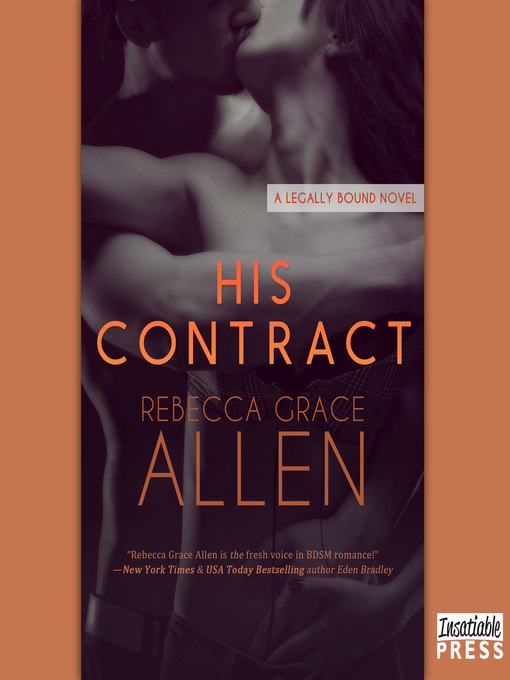 Title details for His Contract by Rebecca Grace Allen - Available